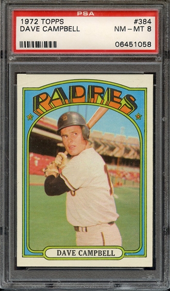 1972 TOPPS 384 DAVE CAMPBELL PSA NM-MT 8