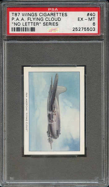 1940 T87 AMERICAN TOBACCO WINGS CIGARETTES 40 P.A.A. FLYING CLOUD NO LETTER SERIES PSA EX-MT 6