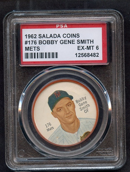 1962 SALADA COINS 176 BOBBY GENE SMITH METS PSA EX-MT 6