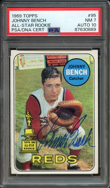 1969 TOPPS 95 SIGNED JOHNNY BENCH PSA NM 7 PSA/DNA AUTO 10