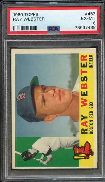 1960 TOPPS 452 RAY WEBSTER PSA EX-MT 6