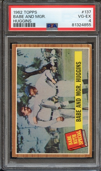 1962 TOPPS 137 BABE AND MGR. HUGGINS PSA VG-EX 4