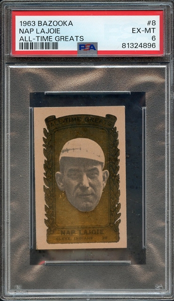 1963 BAZOOKA ALL-TIME GREATS 8 NAP LAJOIE ALL-TIME GREATS PSA EX-MT 6