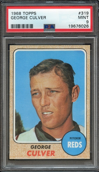 1968 TOPPS 319 GEORGE CULVER PSA MINT 9