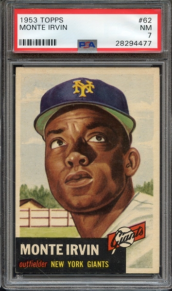 1953 TOPPS 62 MONTE IRVIN PSA NM 7