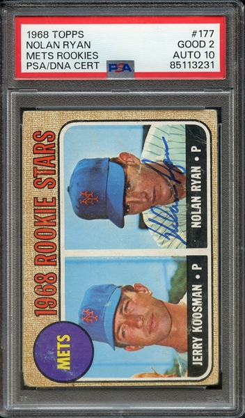 1968 TOPPS 177 SIGNED NOLAN RYAN PSA GOOD 2 PSA/DNA AUTO 10