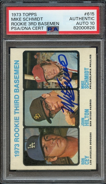 1973 TOPPS 615 SIGNED MIKE SCHMIDT PSA AUTHENTIC PSA/DNA AUTO 10