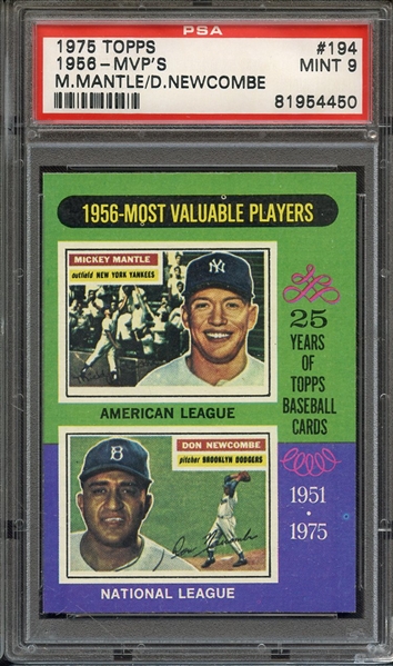 1975 TOPPS 194 1956-MVP'S M.MANTLE/D.NEWCOMBE PSA MINT 9