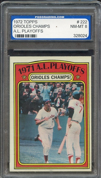 1972 TOPPS 222 ORILES CHAMPS PGS NM-MT 8