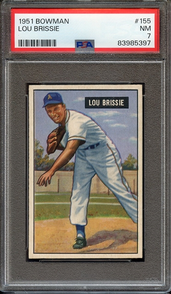 1951 BOWMAN 155 LOU BRISSIE PSA NM 7