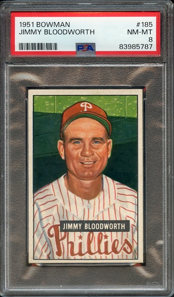 1951 BOWMAN 185 JIMMY BLOODWORTH PSA NM-MT 8