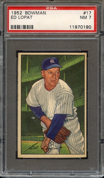 1952 BOWMAN 17 ED LOPAT PSA NM 7