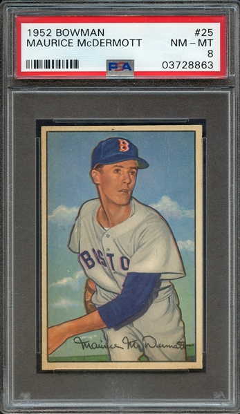 1952 BOWMAN 25 MAURICE McDERMOTT PSA NM-MT 8