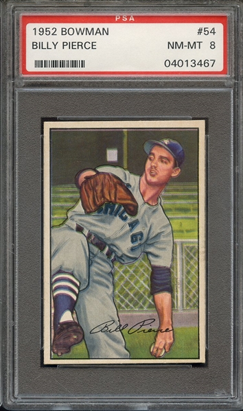 1952 BOWMAN 54 BILLY PIERCE PSA NM-MT 8