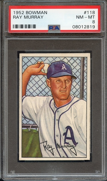 1952 BOWMAN 118 RAY MURRAY PSA NM-MT 8