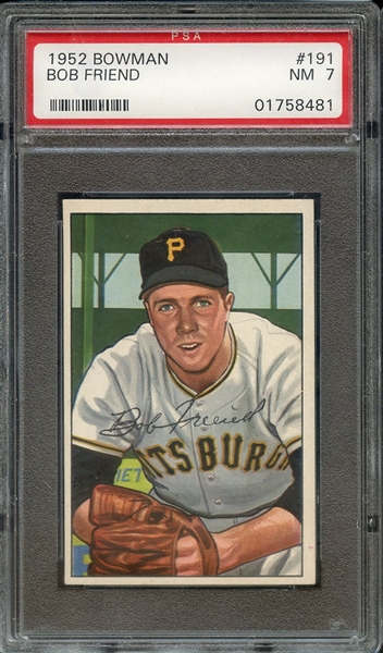 1952 BOWMAN 191 BOB FRIEND PSA NM 7