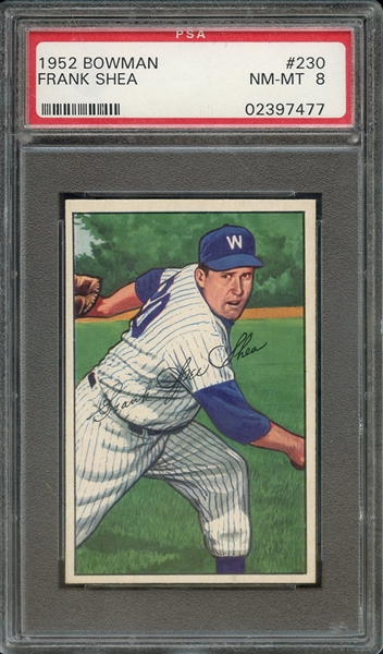 1952 BOWMAN 230 FRANK SHEA PSA NM-MT 8