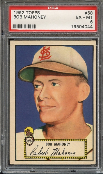 1952 TOPPS 58 BOB MAHONEY PSA EX-MT 6