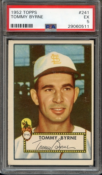 1952 TOPPS 241 TOMMY BYRNE PSA EX 5