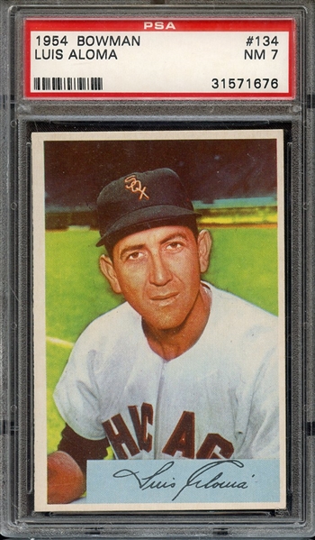 1954 BOWMAN 134 LUIS ALOMA PSA NM 7