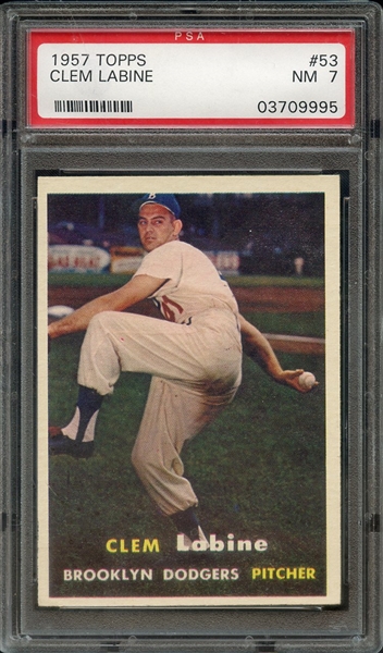 1957 TOPPS 53 CLEM LABINE PSA NM 7