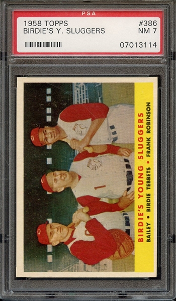 1958 TOPPS 386 BIRDIE'S YOUNG SLUGGERS FRANK ROBINSON PSA NM 7