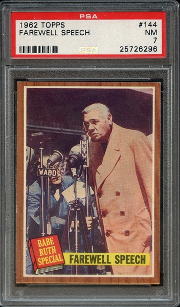 1962 TOPPS 144 FAREWELL SPEECH PSA NM 7