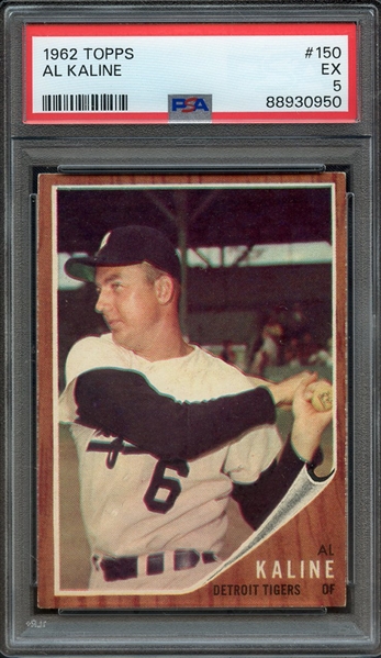 1962 TOPPS 150 AL KALINE PSA EX 5