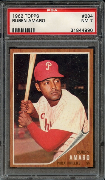 1962 TOPPS 284 RUBEN AMARO PSA NM 7