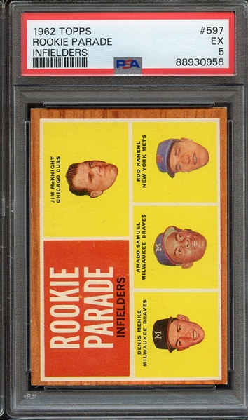 1962 TOPPS 597 ROOKIE PARADE INFIELDERS PSA EX 5