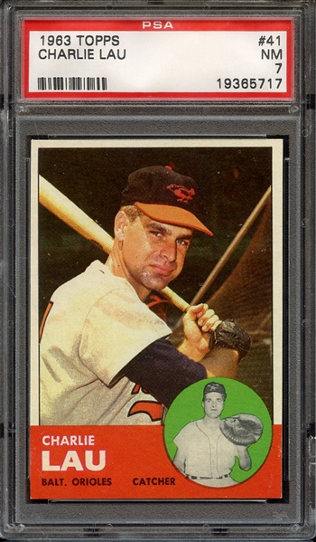 1963 TOPPS 41 CHARLIE LAU PSA NM 7