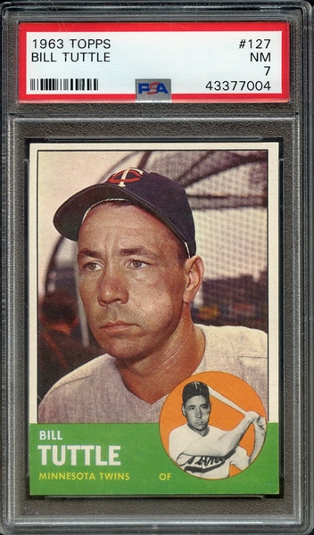 1963 TOPPS 127 BILL TUTTLE PSA NM 7