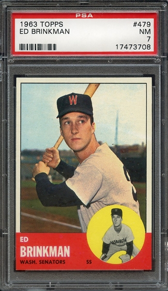 1963 TOPPS 479 ED BRINKMAN PSA NM 7