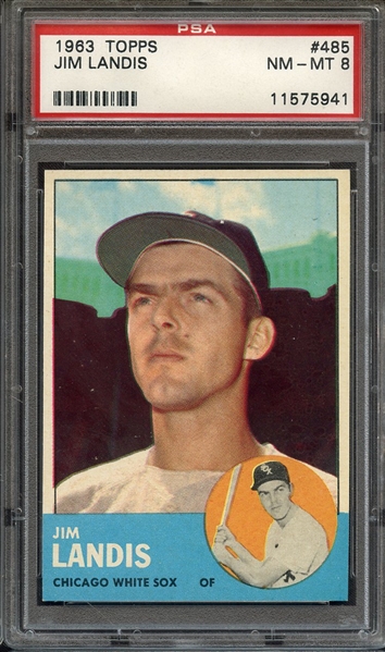 1963 TOPPS 485 JIM LANDIS PSA NM-MT 8