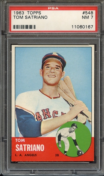 1963 TOPPS 548 TOM SATRIANO PSA NM 7