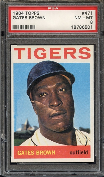 1964 TOPPS 471 GATES BROWN PSA NM-MT 8