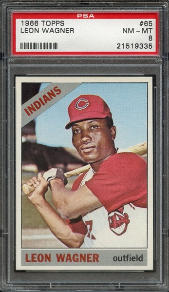 1966 TOPPS 65 LEON WAGNER PSA NM-MT 8