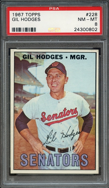 1967 TOPPS 228 GIL HODGES PSA NM-MT 8