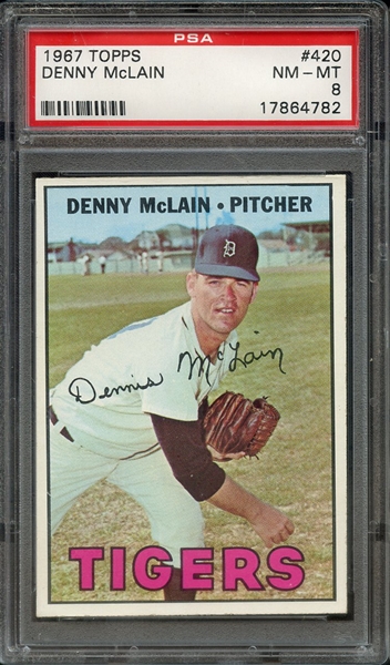 1967 TOPPS 420 DENNY McLAIN PSA NM-MT 8