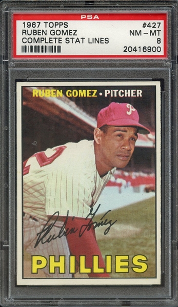 1967 TOPPS 427 RUBEN GOMEZ COMPLETE STAT LINES PSA NM-MT 8