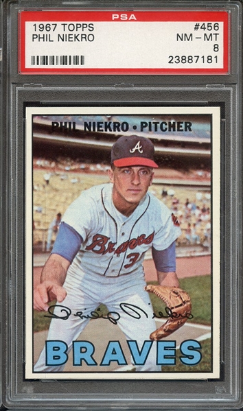 1967 TOPPS 456 PHIL NIEKRO PSA NM-MT 8