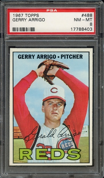 1967 TOPPS 488 GERRY ARRIGO PSA NM-MT 8