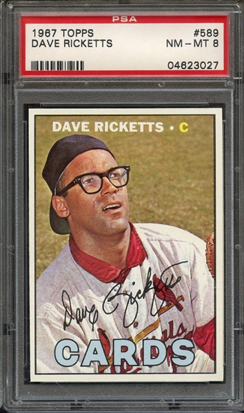 1967 TOPPS 589 DAVE RICKETTS PSA NM-MT 8