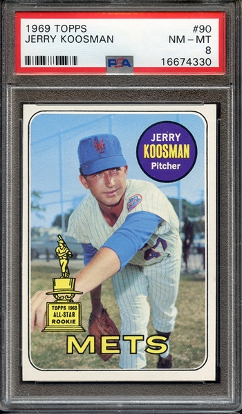 1969 TOPPS 90 JERRY KOOSMAN PSA NM-MT 8