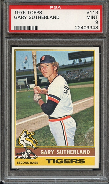 1976 TOPPS 113 GARY SUTHERLAND PSA MINT 9