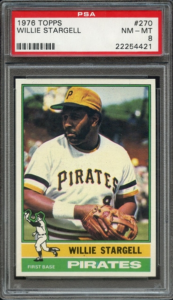 1976 TOPPS 270 WILLIE STARGELL PSA NM-MT 8