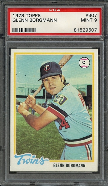 1978 TOPPS 307 GLENN BORGMANN PSA MINT 9