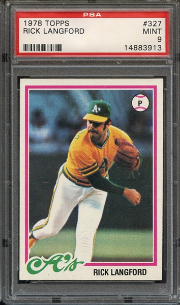 1978 TOPPS 327 RICK LANGFORD PSA MINT 9