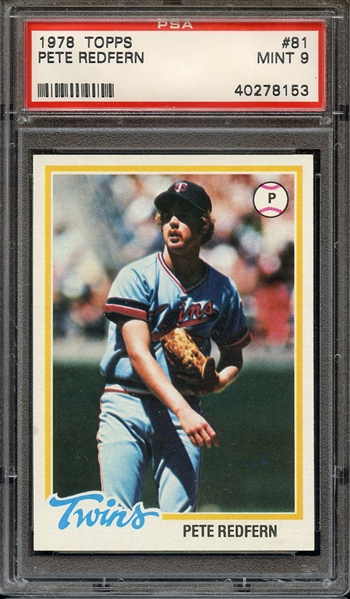 1978 TOPPS 81 PETE REDFERN PSA MINT 9