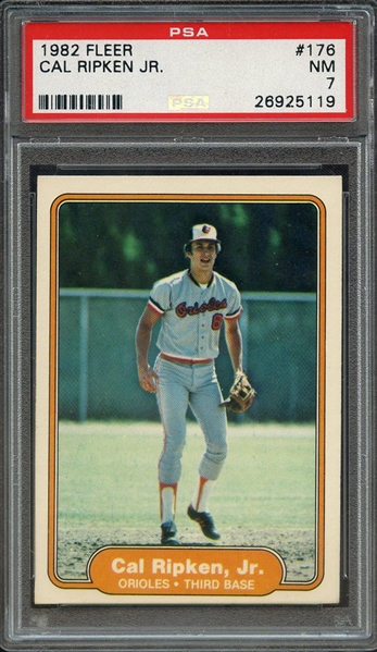 1982 FLEER 176 CAL RIPKEN JR. PSA NM 7